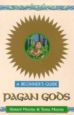 Pagan Gods For Beginners