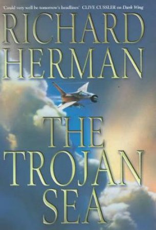 Trojan Sea by Richard Herman