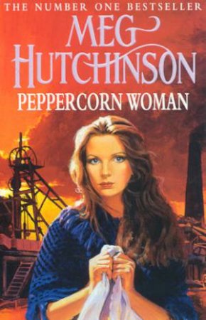 Peppercorn Woman by Meg Hutchinson