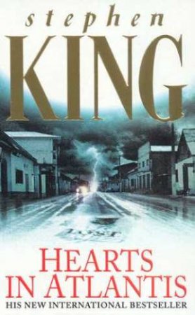 Hearts In Atlantis by Stephen King