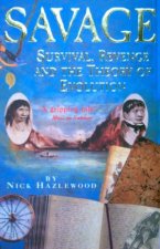 Savage Survival Revenge And The Theory Of Evolution