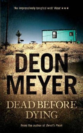 Dead Before Dying by Deon Meyer