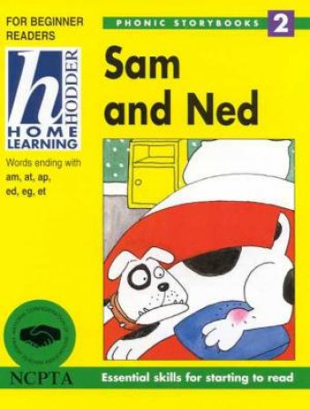 Sam And Ned by Mary Kelly and Vanessa Morgan