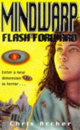 Flash Forward by Chris Archer