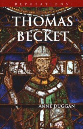 Thomas Becket by Anne Duggan