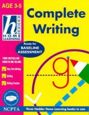 Hodder Home Learning Complete Writing  Ages 3  5