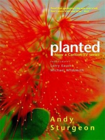 Planted by Andy Sturgeon