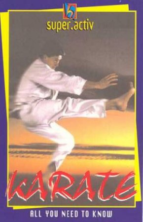 Super.Activ: Karate by David Mitchell