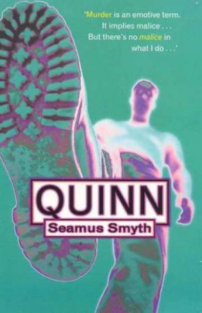 Quinn by Seamus Smyth