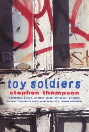 Toy Soldiers by Stephen Thompson