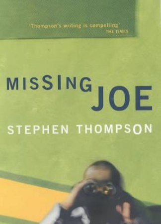 Missing Joe by Stephen Thompson