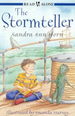 Read Alone: The Stormteller by Sandra Ann Horn