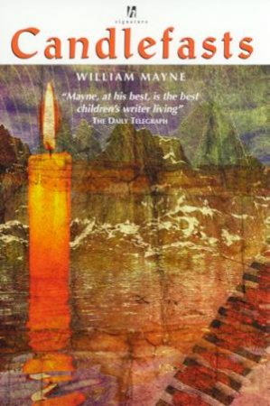 Candlefasts by William Mayne