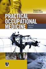 Practical Occupational Medicine  2 Ed