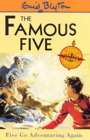 Five Go Adventuring Again - Millennium Edition by Enid Blyton