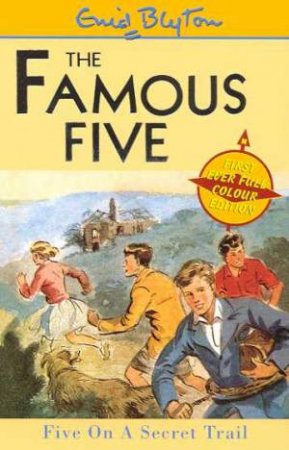 Five On A Secret Trail - Millennium Edition by Enid Blyton