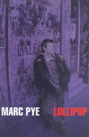 Lollipop by Marc Pye