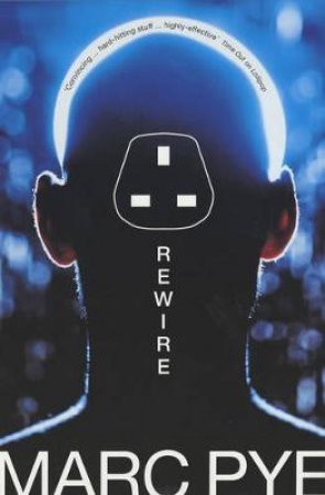 Rewire by Marc Pye