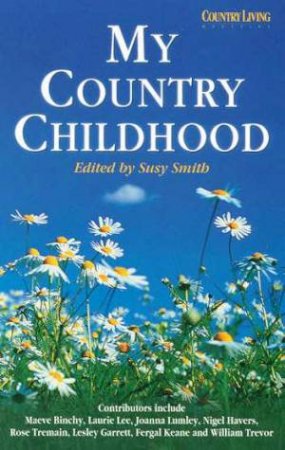 My Country Childhood by Susy Smith