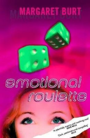 Emotional Roulette by Margaret Burt