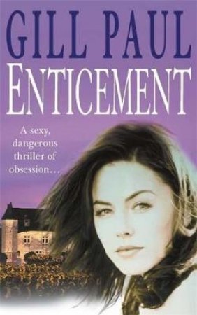 Enticement by Gill Paul