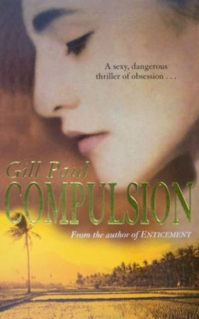 Compulsion by Gill Paul