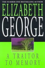 An Inspector Lynley Novel A Traitor To Memory