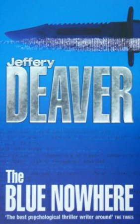 The Blue Nowhere by Jeffery Deaver