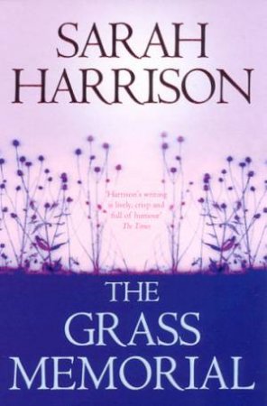 The Grass Memorial by Sarah Harrison