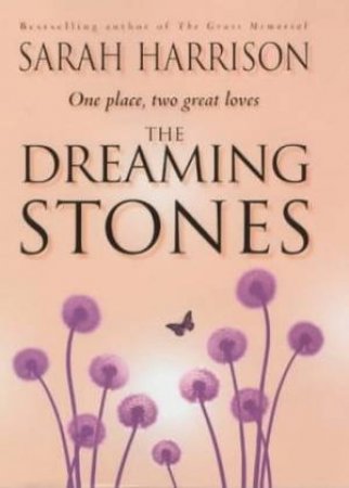 The Dreaming Stones by Sarah Harrison