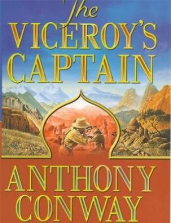 The Viceroy's Captain by Anthony Conway