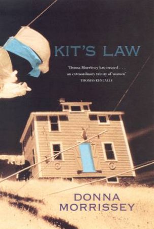 Kit's Law by Donna Morrissey