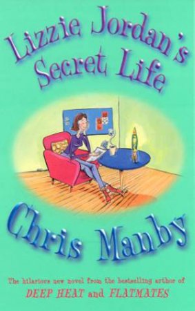 Lizzie Jordan's Secret Life by Chris Manby