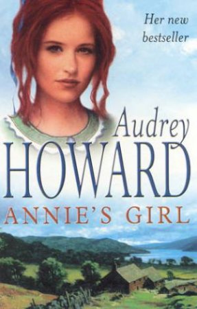 Annie's Girl by Audrey Howard