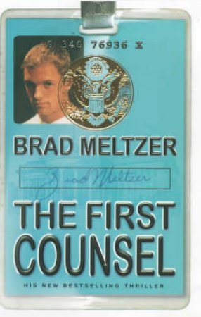 The First Counsel by Brad Meltzer