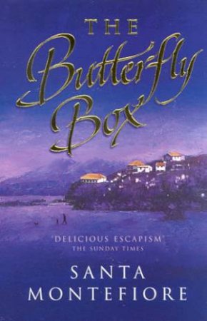 The Butterfly Box by Santa Montefiore