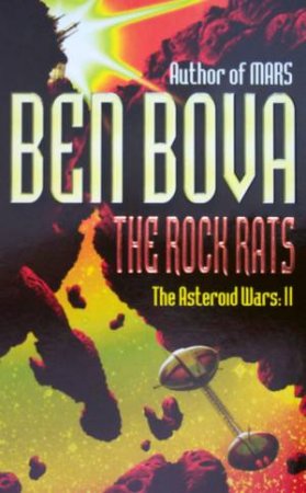 The Rock Rats by Ben Bova