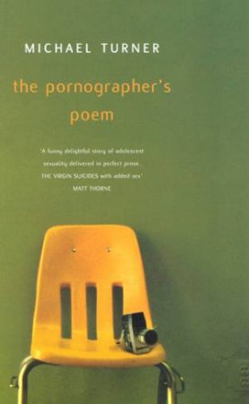 The Pornographer's Poem by Michael Turner