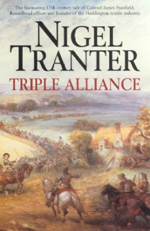 Triple Alliance by Nigel Tranter