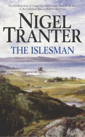 The Islesman by Nigel Tranter