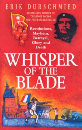 Whisper Of The Blade by Erik Durschmied