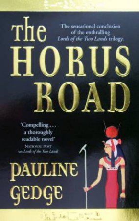 Horus Road by Pauline Gedge