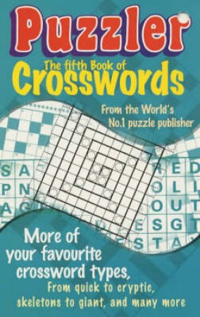 Puzzler Book Of Crosswords 5 by Various