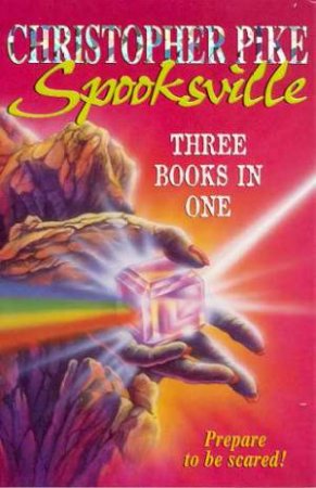 Spooksville Omnibus: Books 7 - 9 by Christopher Pike