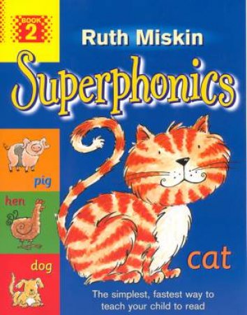 Superphonics 2 by Ruth Miskin