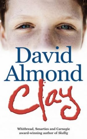 Clay by David Almond