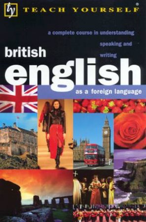 Teach Yourself British English by Sandra Stevens