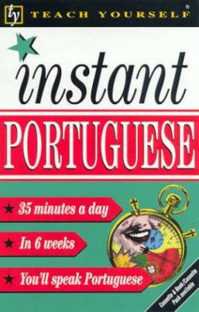 Teach Yourself Instant Portuguese by Elisabeth Smith