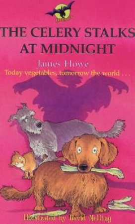 The Celery Stalks At Midnight by James Howe