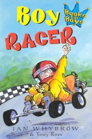 Boy Racer by Ian Whybrow